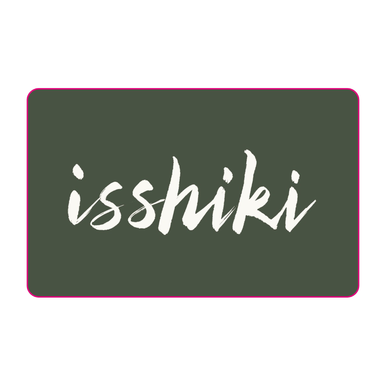 Isshiki NYC Cafe gift card in dark green with white hand-lettered isshiki script