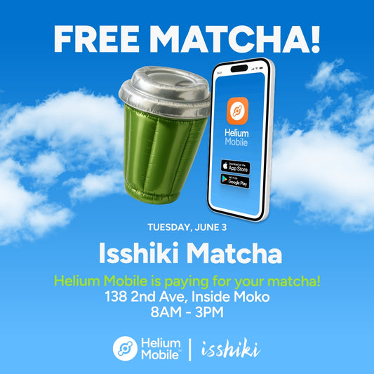 Isshiki Matcha x Helium Mobile: Cloud Nine